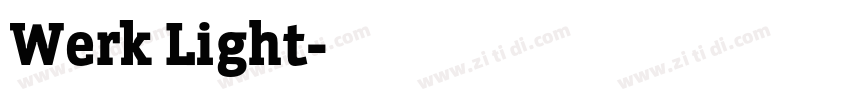 Werk Light字体转换